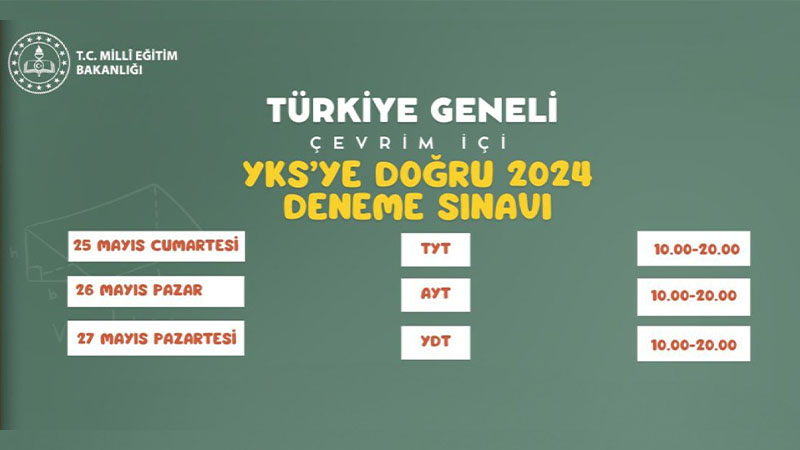 “YKS’ye doğru 2024” Türkiye geneli çevrim içi deneme sınavı yapılacak